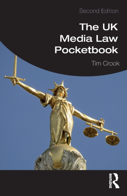 The UK Media Law Pocketbook, Paperback / softback Book
