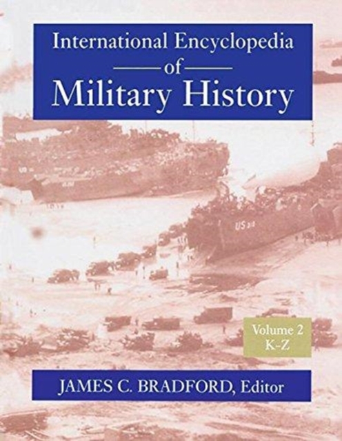 International Encyclopedia of Military History, Paperback / softback Book