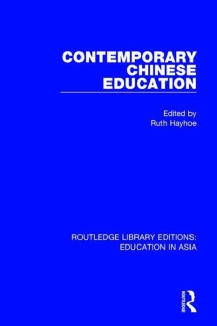 Contemporary Chinese Education, Hardback Book