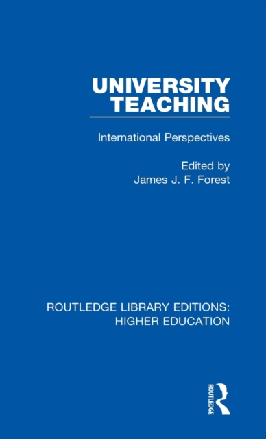 University Teaching : International Perspectives, Hardback Book