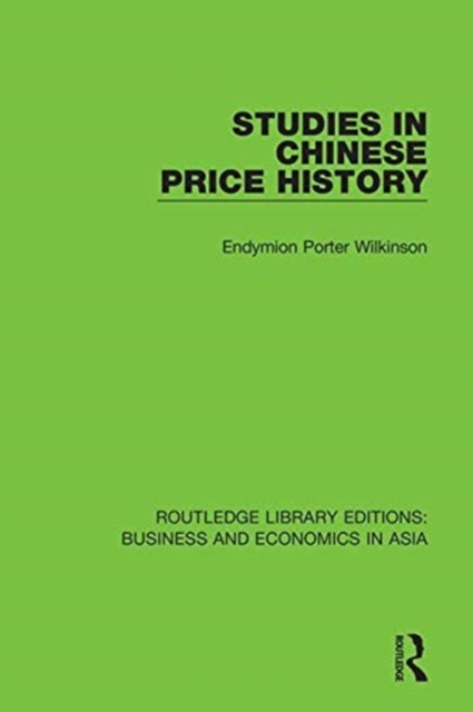 Studies in Chinese Price History, Hardback Book