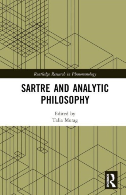 Sartre and Analytic Philosophy, Hardback Book