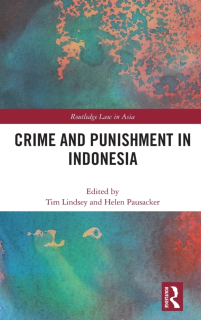 Crime and Punishment in Indonesia, Hardback Book
