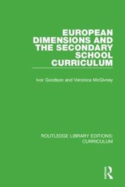 European Dimensions and the Secondary School Curriculum, Hardback Book