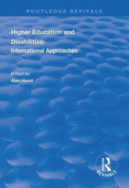 Higher Education and Disabilities : International Approaches, Paperback / softback Book