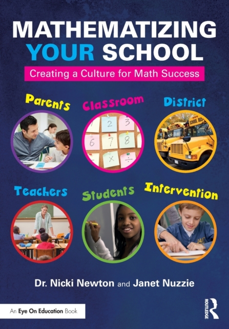 Mathematizing Your School : Creating a Culture for Math Success, Paperback / softback Book