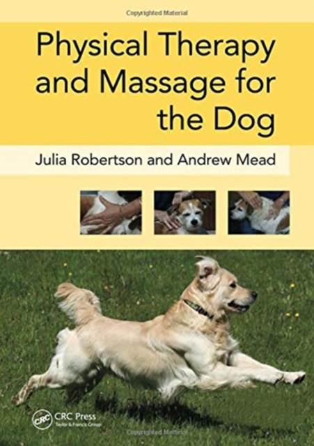 Physical Therapy and Massage for the Dog, Paperback / softback Book