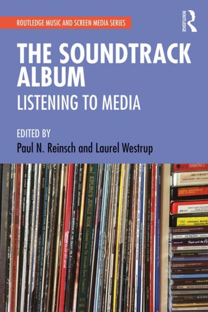 The Soundtrack Album : Listening to Media, Paperback / softback Book