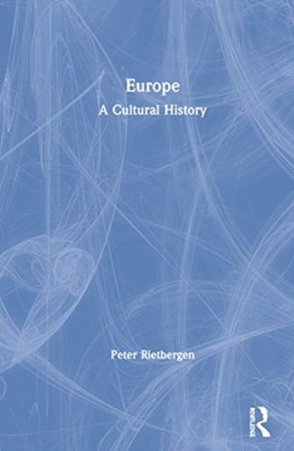 Europe : A Cultural History, Hardback Book