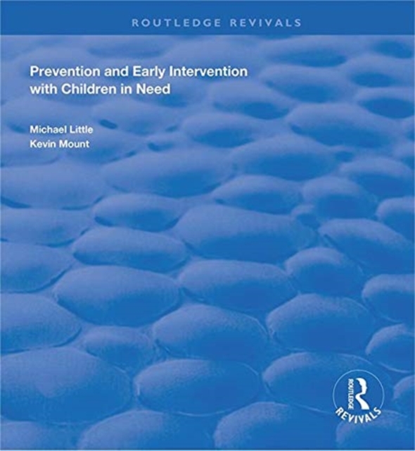 Prevention and Early Intervention with Children in Need, Hardback Book