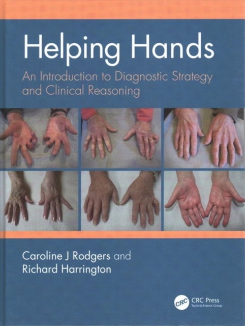 Helping Hands : An Introduction to Diagnostic Strategy and Clinical Reasoning, Hardback Book