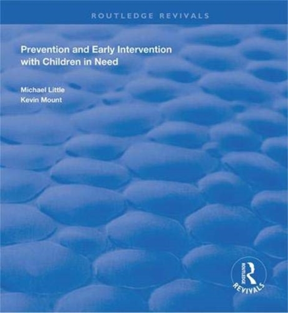 Prevention and Early Intervention with Children in Need, Paperback / softback Book