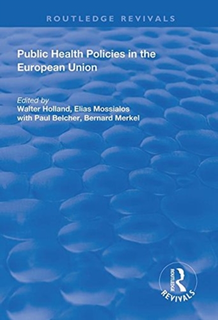 Public Health Policies in the European Union, Hardback Book