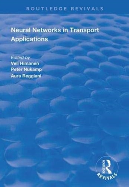 Neural Networks in Transport Applications, Hardback Book
