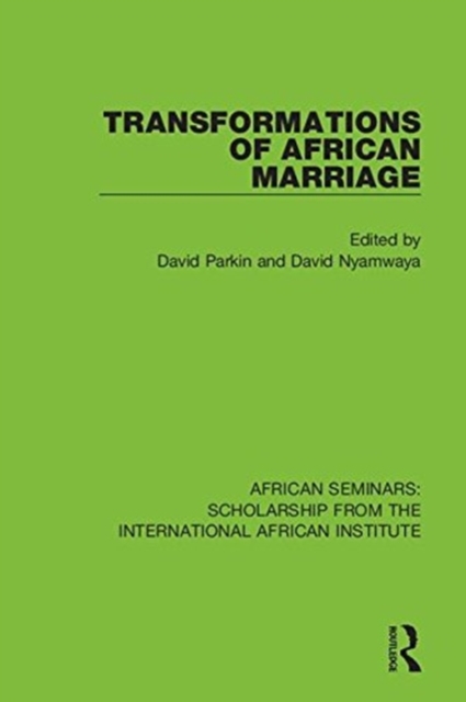 Transformations of African Marriage, Hardback Book