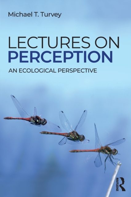Lectures on Perception : An Ecological Perspective, Paperback / softback Book
