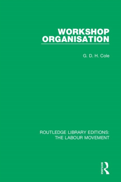 Workshop Organisation, Hardback Book