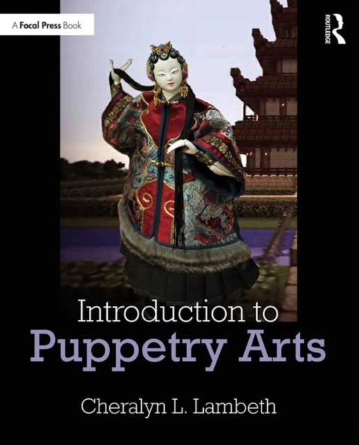 Introduction to Puppetry Arts, Paperback / softback Book
