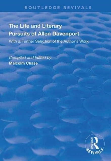 The Life and Literary Pursuits of Allen Davenport, Hardback Book