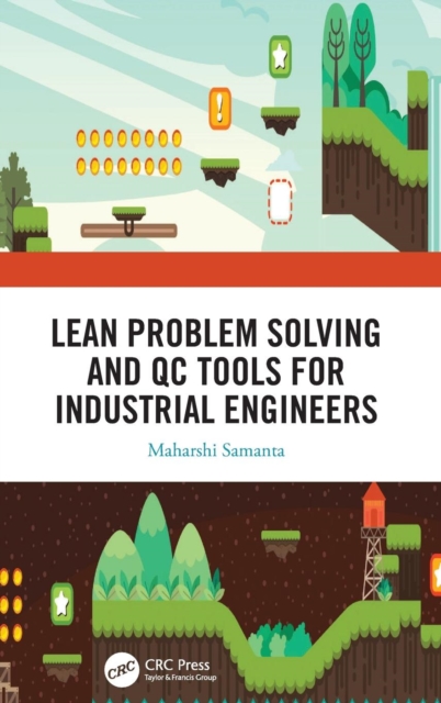 Lean Problem Solving and QC Tools for Industrial Engineers, Hardback Book