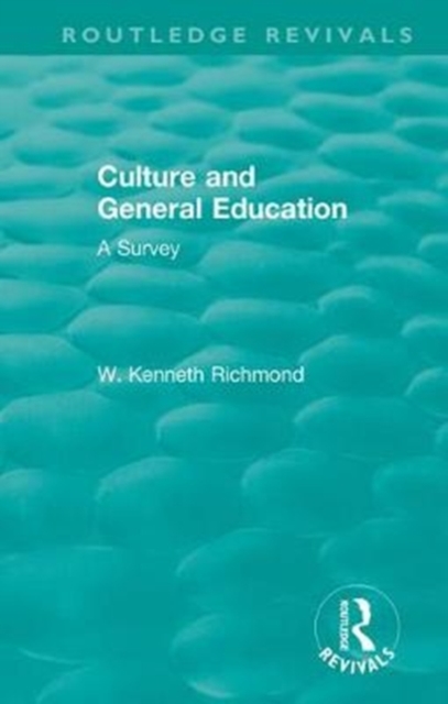 Culture and General Education : A Survey, Hardback Book