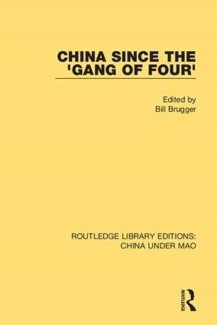 China Since the 'Gang of Four', Hardback Book