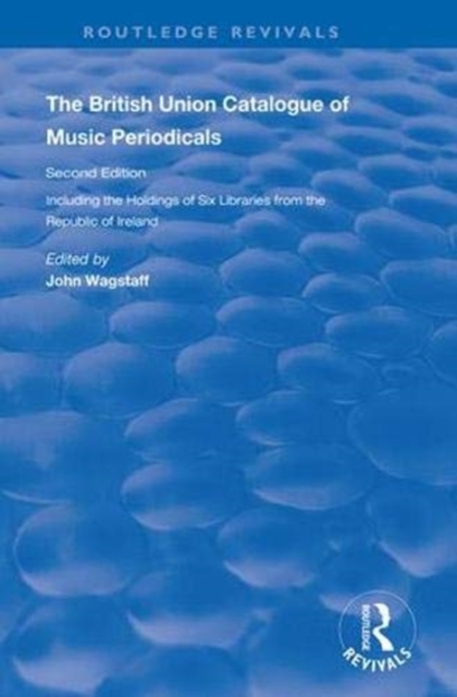 The British Union Catalogue of Music Periodicals, Hardback Book