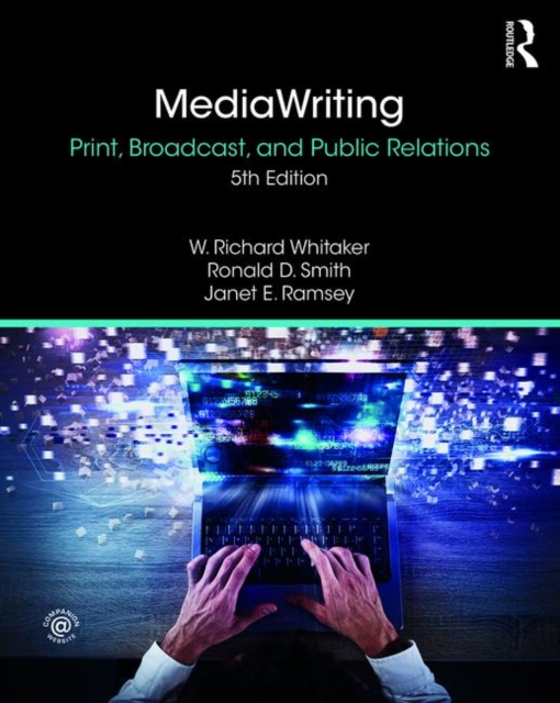 MediaWriting : Print, Broadcast, and Public Relations, Paperback / softback Book