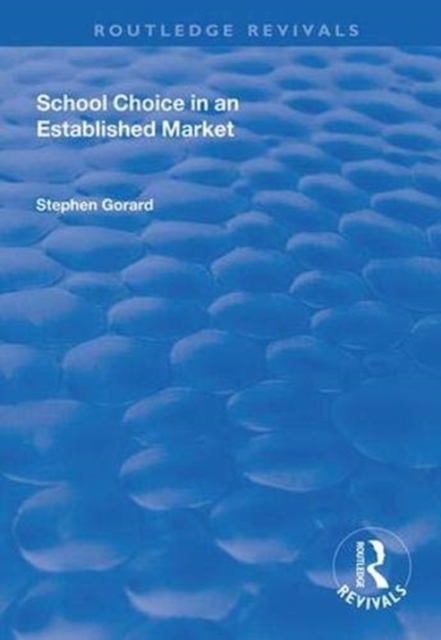 School Choice in an Established Market, Paperback / softback Book