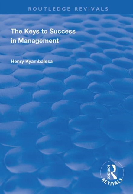 The Keys to Success in Management, Hardback Book