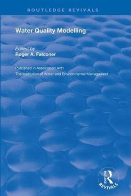 Water Quality Modelling, Paperback / softback Book