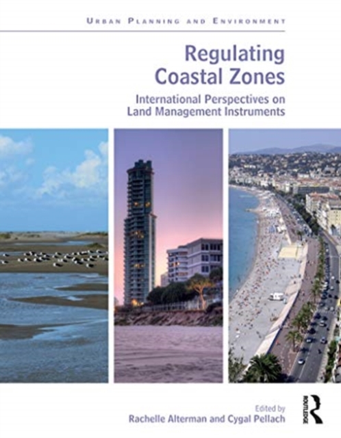 Regulating Coastal Zones : International Perspectives on Land Management Instruments, Paperback / softback Book