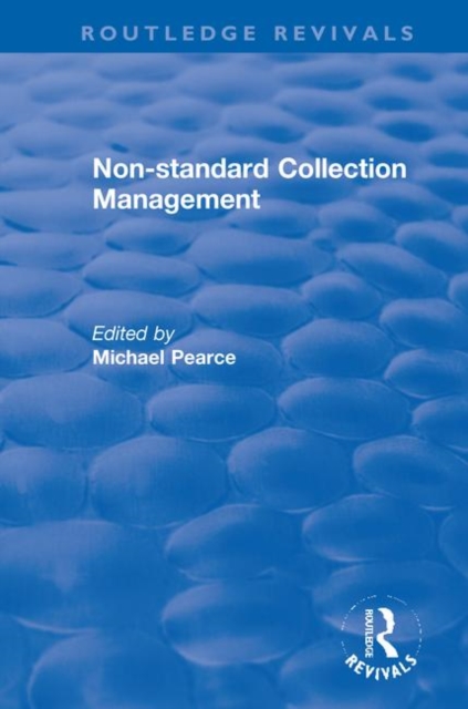 Non-standard Collection Management, Paperback / softback Book