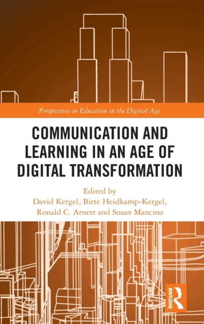 Communication and Learning in an Age of Digital Transformation, Hardback Book