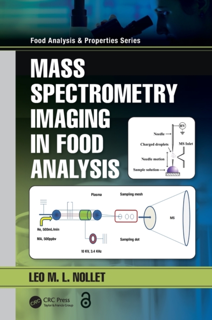Mass Spectrometry Imaging in Food Analysis, Hardback Book