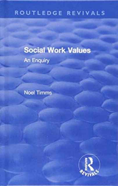 Social Work Values : An Enquiry, Hardback Book
