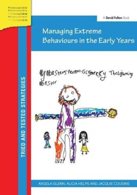 Managing Extreme Behaviours in the Early Years, Hardback Book
