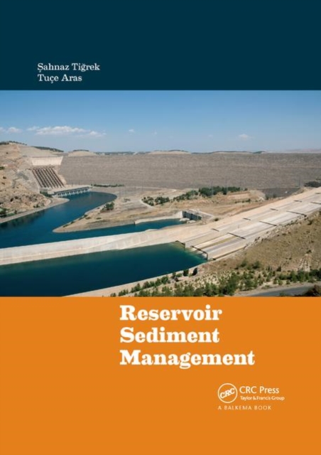 Reservoir Sediment Management, Paperback / softback Book