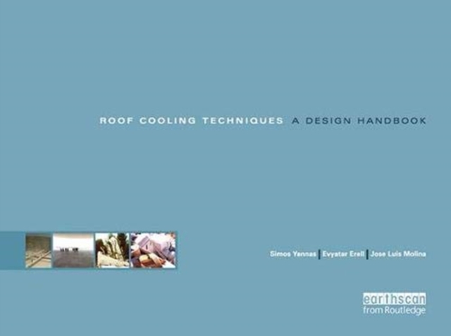 Roof Cooling Techniques : A Design Handbook, Hardback Book