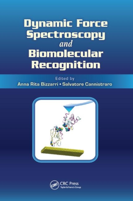 Dynamic Force Spectroscopy and Biomolecular Recognition, Paperback / softback Book