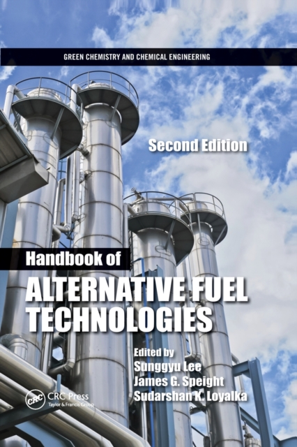 Handbook of Alternative Fuel Technologies, Paperback / softback Book