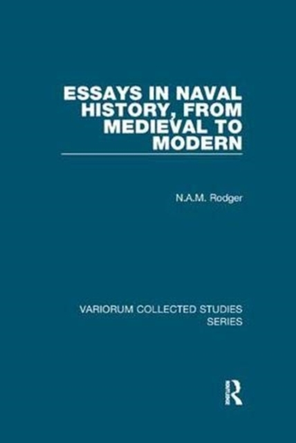 Essays in Naval History, from Medieval to Modern, Paperback / softback Book