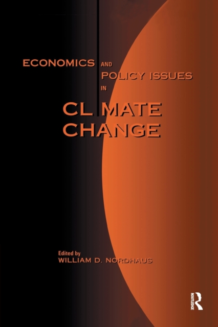 Economics and Policy Issues in Climate Change, Paperback / softback Book