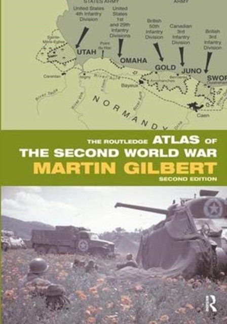 The Routledge Atlas of the Second World War, Hardback Book