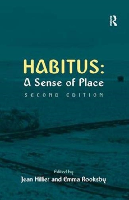 Habitus: A Sense of Place, Hardback Book