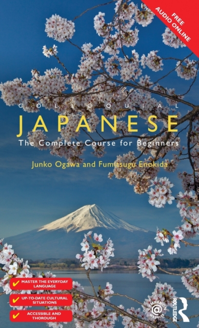 Colloquial Japanese : The Complete Course for Beginners, Hardback Book