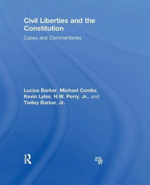 Civil Liberties and the Constitution : Cases and Commentaries, Hardback Book
