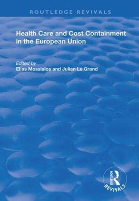 Health Care and Cost Containment in the European Union, Paperback / softback Book