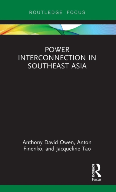 Power Interconnection in Southeast Asia, Hardback Book