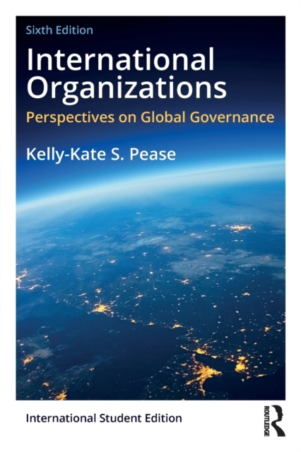 International Organizations : Perspectives on Global Governance, Paperback / softback Book
